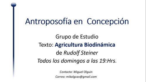 Grupo de Estudio: "Agronomía Biodinámica" de R. Steiner