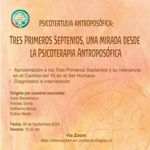 Tres Primeros Septenios: una mirada desde la Psicoterapia Antroposófica