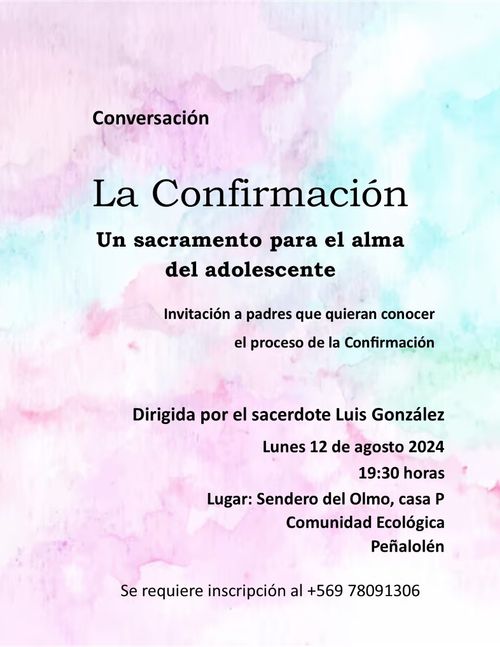 Conversatorio: "La Confirmación, un sacramento para el alma del adolescente."