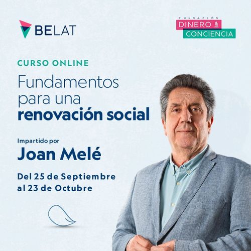 Curso: “Fundamentos para una renovación social”