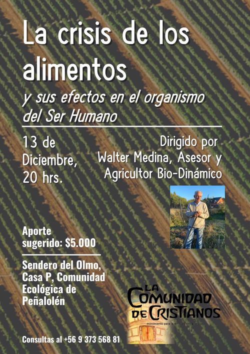 Charla: La crisis de los alimentos y sus efectos en el organismo del Ser Humano.