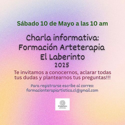 Charla Informativa de la Formación en ArteTerapia El Laberinto