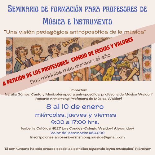 SEMINARIO DE FORMACIÓN PARA PROFESORES DE MÚSICA E INSTRUMENTO, "Una visión pedagógica antroposófica de la música"